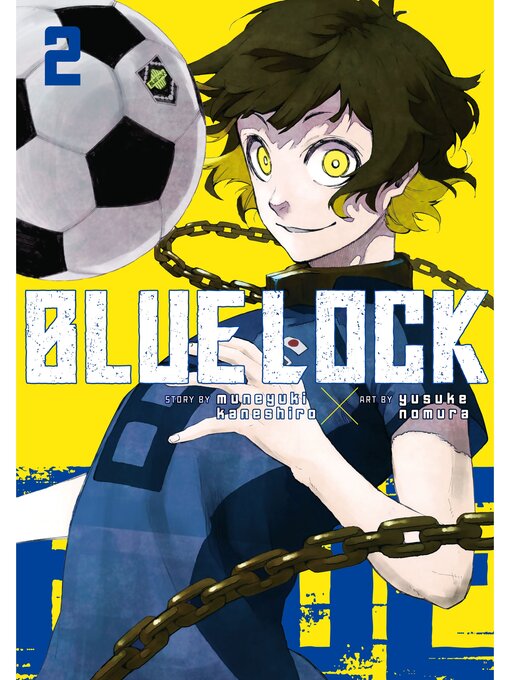 Title details for Blue Lock, Volume 2 by Muneyuki Kaneshiro - Available